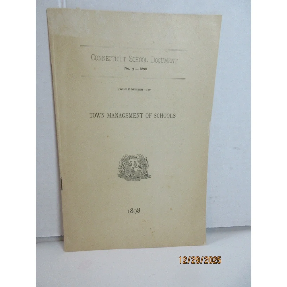 Connecticut School Document Town Management of Schools 1898 Rare Historical Text